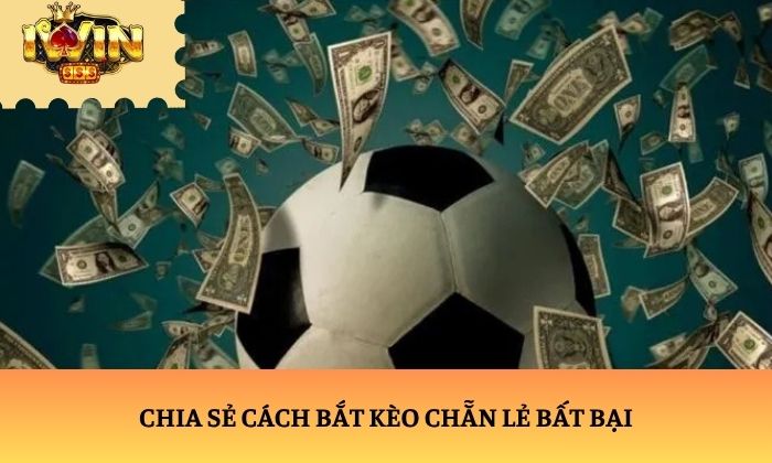 kèo chẵn lẻ kèo chẵn lẻ