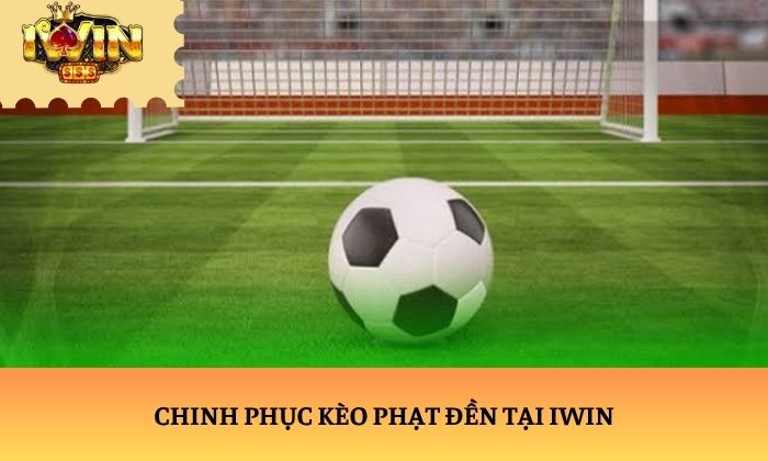 kèo phạt đền kèo phạt đền
